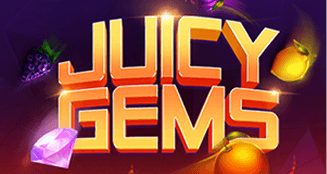Juicy Gems